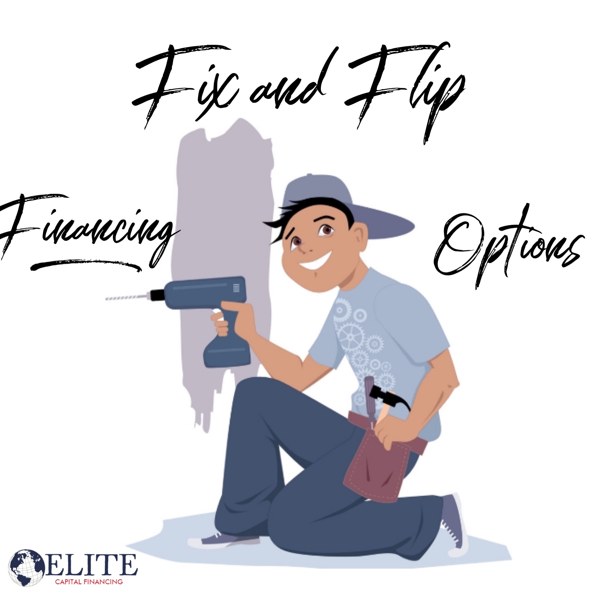 Loan Options for Fix and Flip Property